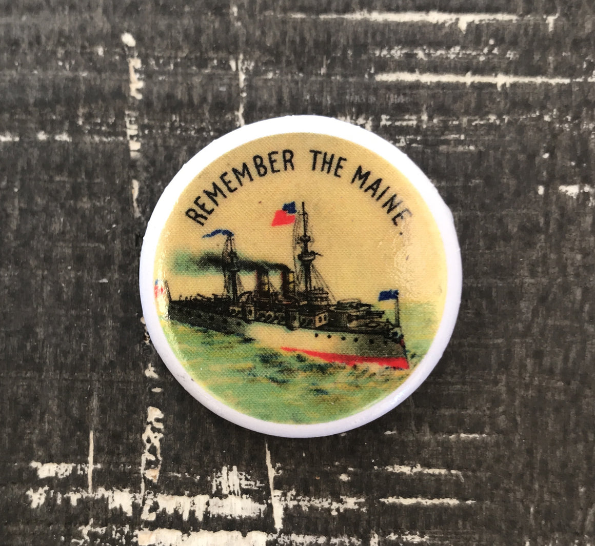 Remember the Maine Button – TR Historical